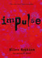Impulse by Ellen Hopkins, 9781416903574