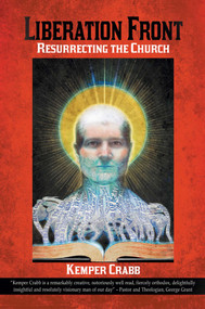Liberation Front (Resurrecting the Church) by Kemper Crabb, 9781618688217