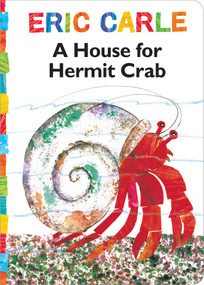 House for Hermit Crab by Eric Carle, Eric Carle, 9780689870644