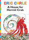 House for Hermit Crab by Eric Carle, Eric Carle, 9780689870644