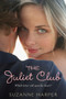 The Juliet Club by Suzanne Harper, 9780061366932