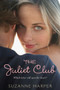 The Juliet Club by Suzanne Harper, 9780061366932