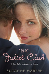 The Juliet Club by Suzanne Harper, 9780061366932