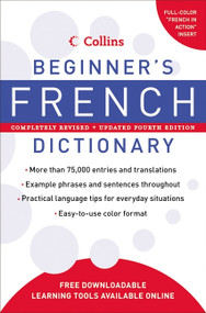 Collins Beginner's French Dictionary, 4th Edition by HarperCollins Publishers, 9780061374920