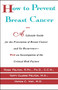 How to Prevent Breast Cancer by Ross Pelton, 9780684800226