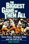 BIGGEST GAME OF THEM ALL: NOTRE DAME, MICHIGAN STA by Mike Celizic, 9781451646573
