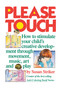 Please Touch by Susan Striker, 9780671496487