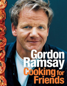 Cooking for Friends by Gordon Ramsay, 9780061435041