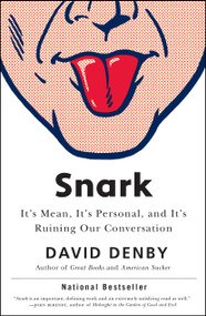 Snark by David Denby, 9781416599463