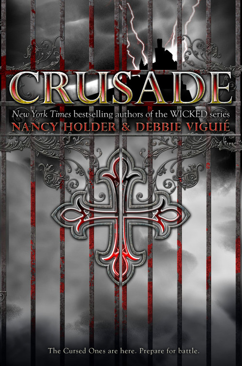 Crusade by Nancy Holder, Debbie Viguié, 9781416998020