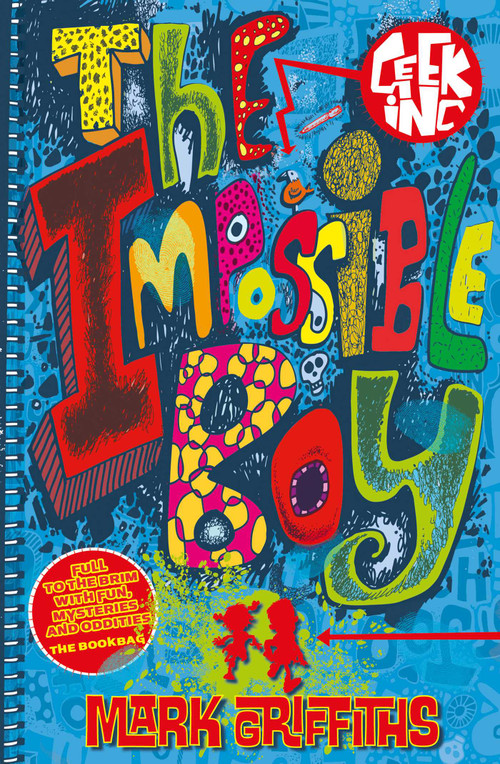 The Impossible Boy by Mark Griffiths, 9780857075390