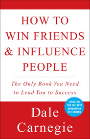 How to Win Friends and Influence People - 9780671027032 by Dale Carnegie