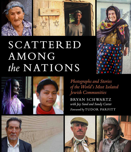 Scattered Among The Nations by Bryan Schwartz, Jay Sand, Sandy Carter, 9781681880419