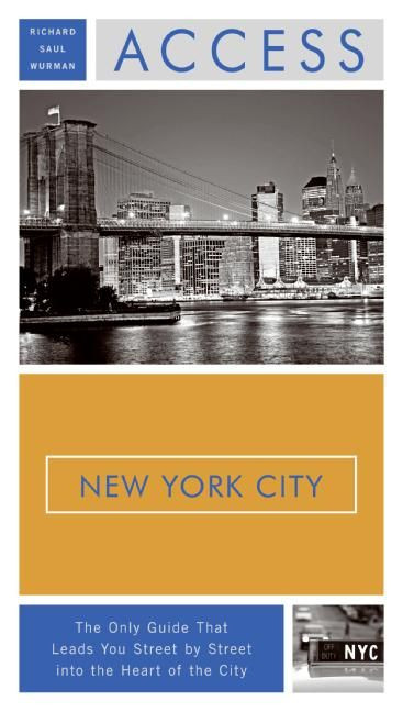 Access New York City 13e by Richard Saul Wurman, 9780061350375