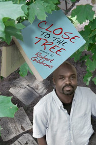 Close to the Tree (Poems) by Robert Gibbons, Peter Carlaftes, 9780988400818