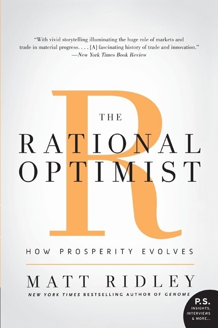 The Rational Optimist (How Prosperity Evolves) - 9780061452062 by Matt Ridley, 9780061452062