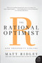 The Rational Optimist (How Prosperity Evolves) - 9780061452062 by Matt Ridley, 9780061452062