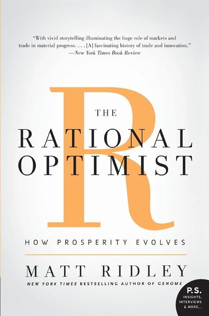 The Rational Optimist (How Prosperity Evolves) - 9780061452062 by Matt Ridley, 9780061452062