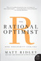 The Rational Optimist (How Prosperity Evolves) - 9780061452062 by Matt Ridley, 9780061452062