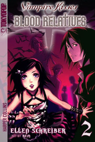 Vampire Kisses: Blood Relatives, Volume II by Ellen Schreiber, rem, 9780061340826