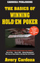 The Basics of Winning Hold'em Poker by Avery Cardoza, 9781580421645