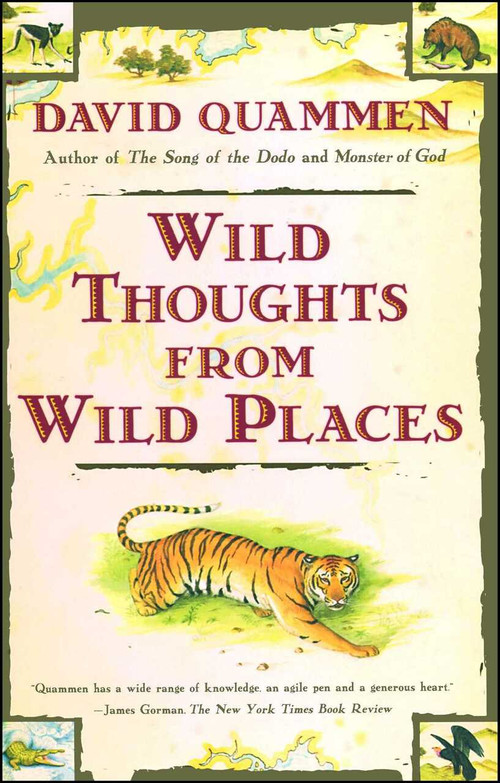 Wild Thoughts from Wild Places by David Quammen, 9780684852089