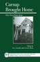 Carnap Brought Home (The View from Jena) by Steve Awodey, Carsten Klein, 9780812695519
