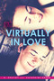 Virtually in Love by A. Destiny, Catherine Hapka, 9781481421188