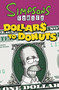 Simpsons Comics Dollars to Donuts by Matt Groening, 9780061436970