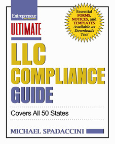 Ultimate LLC Compliance Guide (Covers All 50 States) by Michael Spadaccini, 9781599184050