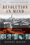 Revolution in Mind (The Creation of Psychoanalysis) by George Makari, 9780061346620