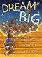 Dream Big (Michael Jordan and the Pursuit of Olympic Gold) by Deloris Jordan, Barry Root, 9781442412699