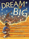 Dream Big (Michael Jordan and the Pursuit of Olympic Gold) by Deloris Jordan, Barry Root, 9781442412699