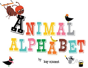 Animal Alphabet by Kay Vincent, 9781908985651