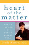 Heart of the Matter (How to Find Love, How to Make it Work) by Linda Austin, 9780743437721