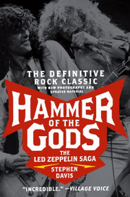 Hammer of the Gods (The Led Zeppelin Saga) by Stephen Davis, 9780061473081