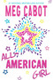 All-American Girl by Meg Cabot, 9780061479892