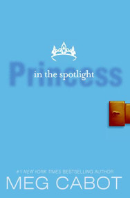 The Princess Diaries, Volume II: Princess in the Spotlight by Meg Cabot, 9780061479946