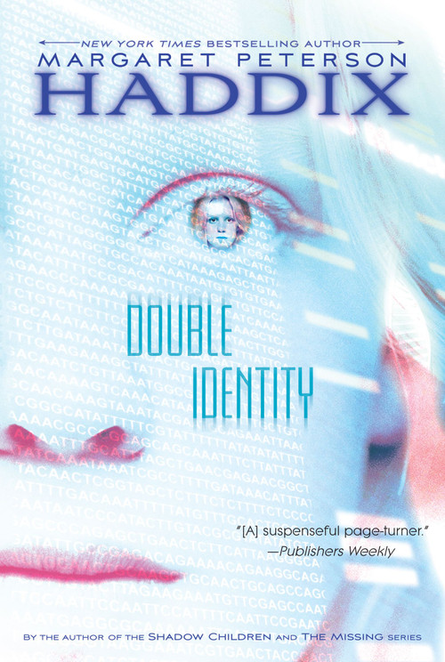 Double Identity by Margaret Peterson Haddix, 9780689873799