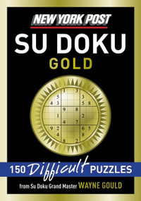 New York Post Gold Su Doku by Wayne Gould, 9780061573200