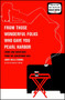From Those Wonderful Folks Who Gave You Pearl Harbor (Front-Line Dispatches from the Advertising War) by Jerry Della Femina, 9781451609905