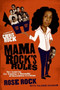 Mama Rock's Rules (Ten Lessons for Raising a Houseful of Successful Children) by Rose Rock, Valerie Graham, 9780061536113