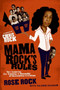 Mama Rock's Rules (Ten Lessons for Raising a Houseful of Successful Children) by Rose Rock, Valerie Graham, 9780061536113