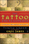 The Tattoo Encyclopedia (A Guide to Choosing Your Tattoo) by Terisa Green, 9780743223294