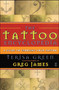 The Tattoo Encyclopedia (A Guide to Choosing Your Tattoo) by Terisa Green, 9780743223294