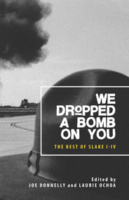 We Dropped a Bomb on You by Joe Donelly, 9780988931206