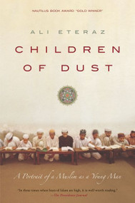 Children of Dust (A Portrait of a Muslim as a Young Man) by Ali Eteraz, 9780061626852
