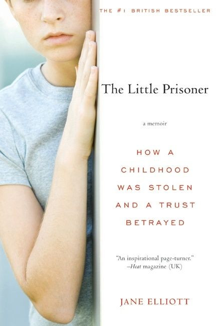 The Little Prisoner (A Memoir) by Jane Elliott, 9780061561313