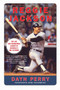 Reggie Jackson (The Life and Thunderous Career of Baseball's Mr. October) by Dayn Perry, 9780061562372