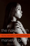 The Naked Truth (Young, Beautiful, and (HIV) Positive) by Marvelyn Brown, Courtney Martin, 9780061562396
